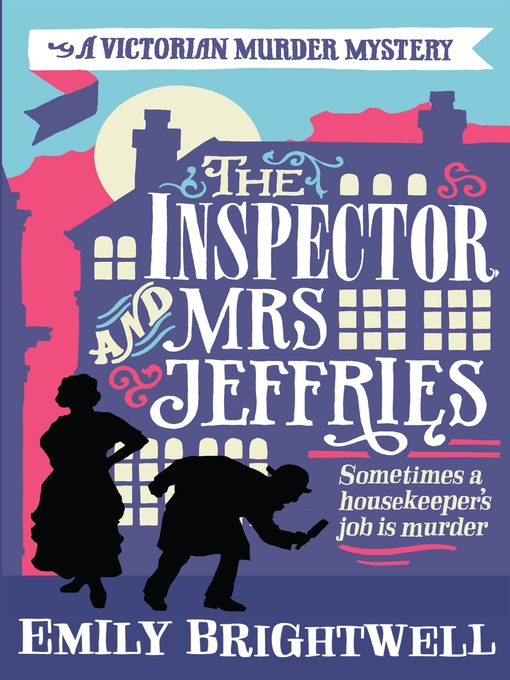 Title details for The Inspector and Mrs Jeffries by Emily Brightwell - Available